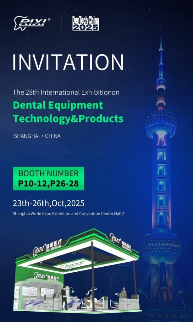 Invitation poster for RIXI Medical at DenTech China 2025, booths P10-12 and P26-28.